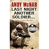 Last Night Another Soldier...: Quick Read