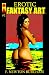 EROTIC FANTASY ART #1