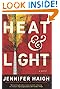 Heat and Light: A Novel by Jennifer Haigh