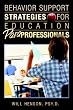 Behavior Support Strategies for Education Paraprofessionals