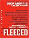 Fleeced: How Barack Obama, Media Mockery of Terrorist Threats, Liberals Who Want to Kill Talk Radio, the Do-Nothing Congress, Companies ... Are Scamming Us ... and What to Do About It