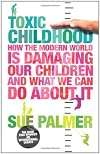 Toxic Childhood