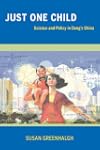 Just One Child: Science and Policy in...