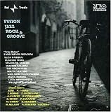 51z3IfqbmoL. SL160  Fusion Jazz Rock & Groove Reviews