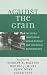 Books : Against the Grain: The Vayda Tradition in Human Ecology and Ecological Anthropology
