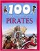 100 Things You Should Know About Pirates (100 Things You Should Know About...)
