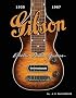 Gibson Electric Steel Guitars: 1935-1967