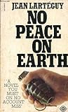 No peace on earth
