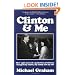 Clinton & Me: How Eight Years of a Pants-Free Presidency Changed My Nation, My Family and My Life