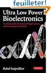 Ultra Low Power Bioelectronics: Funda...