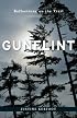 Gunflint: Reflections on the Trail