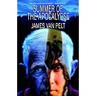 Summer of the Apocalypse by James Van Pelt