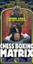 Chess Boxing Matrix [VHS]