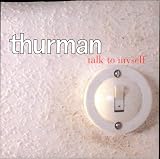 Talk To Myself