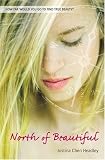 North of Beautiful (Paperback)