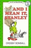 [And I Mean it, Stanley] (By: Crosby Newell Bonsall) [published: April, 1984]