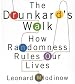 The Drunkard's Walk: How Randomness Rules Our Lives