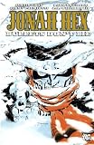 Jonah Hex: Bullets Dont Lie