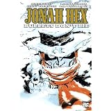 JonahHex:BulletsDon'tLie