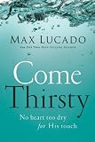 Come Thirsty