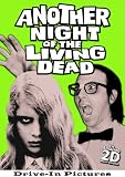 Another Night of the Living Dead
