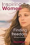 Finding freedom : the joy of surrender
