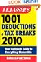 J.K. Lasser's 1001 Deductions and Tax Breaks 2010: Your Complete Guide to Everything Deductible