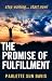 The Promise Of Fulfillment