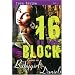 16 On the Block: (Baby Girl Drama)