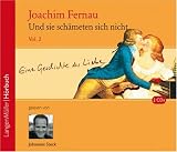 Und sie sch&auml;meten sich nicht - Vol - 2 - Joachim Fernau