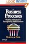 Business Processes : Modelling and Analysis for Re-Engineering and Improvement