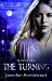 Blood Ties Book One: The Turning (MIRA)