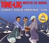 Funky Cold Medina Y2k