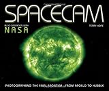 Spacecam : photographing the final frontier - from Apollo to Hubble
