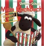 Shaun-das-Schaf - Mein Kochbuch - Pizza, Pasta & Co: Al dente - Keine Angabe