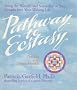 Pathway to Ecstasy: The Way of the Dream Mandala
