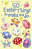 50 Easter things to make and do