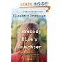 Somebody Else's Daughter: A Novel