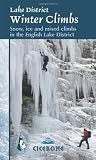 Lake District winter climbs : snow, ice and mixed climbs in the English Lake District