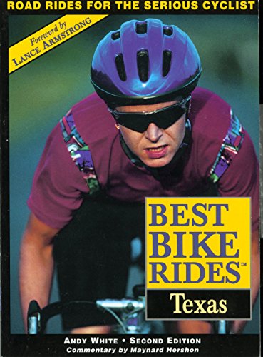 Best Bike Rides in Texas, 2nd (Best Bike Rides Series)