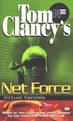 Virtual Vandals: Net Force 01 (Net Force YA)