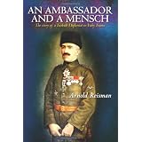 An Ambassador and A Mensch: The story of a Turkish Diplomat in Vichy France