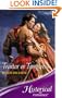 Traitor or Temptress (Historical Romance) (Historical Romance)