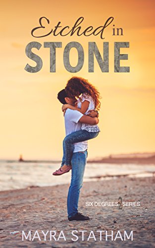 Etched in Stone (Six Degrees Book 2)