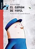 El camion de papel (Librosaurio) (Spanish Edition)