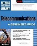 Telecommunications: A Beginner's Guide