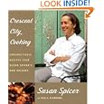 Crescent City Cooking: Unforgettable Recipes from Susan Spicer's New Orleans by Susan Spicer and Paula Disbrowe