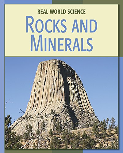 Rocks and Minerals (21st Century Skills Library: Real World Science)