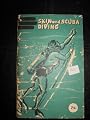 SKIN AND SCUBA DIVING