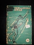 SKIN AND SCUBA DIVING